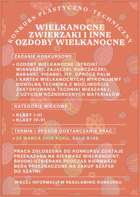 REGULAMIN KONKURSU: ''WIELKANOCNE ZWIERZAKI I INNE OZDOBY WIELKANOCNE''